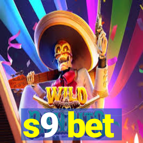 s9 bet